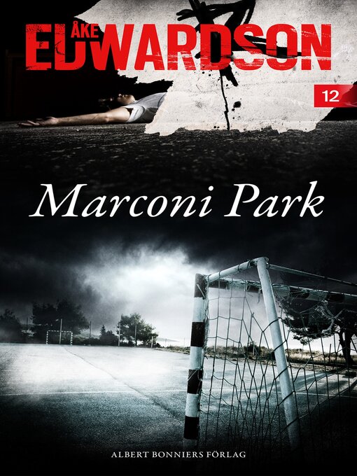 Title details for Marconi Park by Åke Edwardson - Wait list